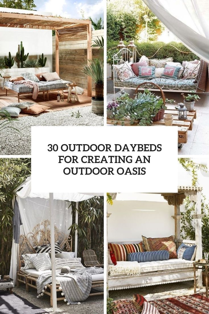 30 Outdoor Daybeds For Creating An Outdoor Oasis - Shelterness within
