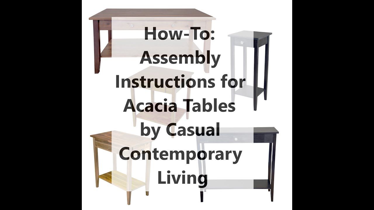 Assembly Instructions For Acacia Tables By Casual Contemporary Living ... with