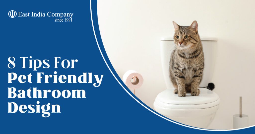 8 Tips For Pet Friendly Bathroom Design With Bonus Tips for How to choose the best pet-friendly bathroom cleaning products