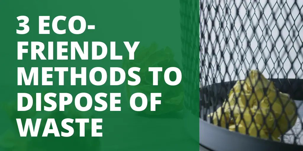 Eco-Friendly Methods To Dispose Of Waste - Green Bag Pickup throughout Sustainable Tool Disposal Methods That Actually Work