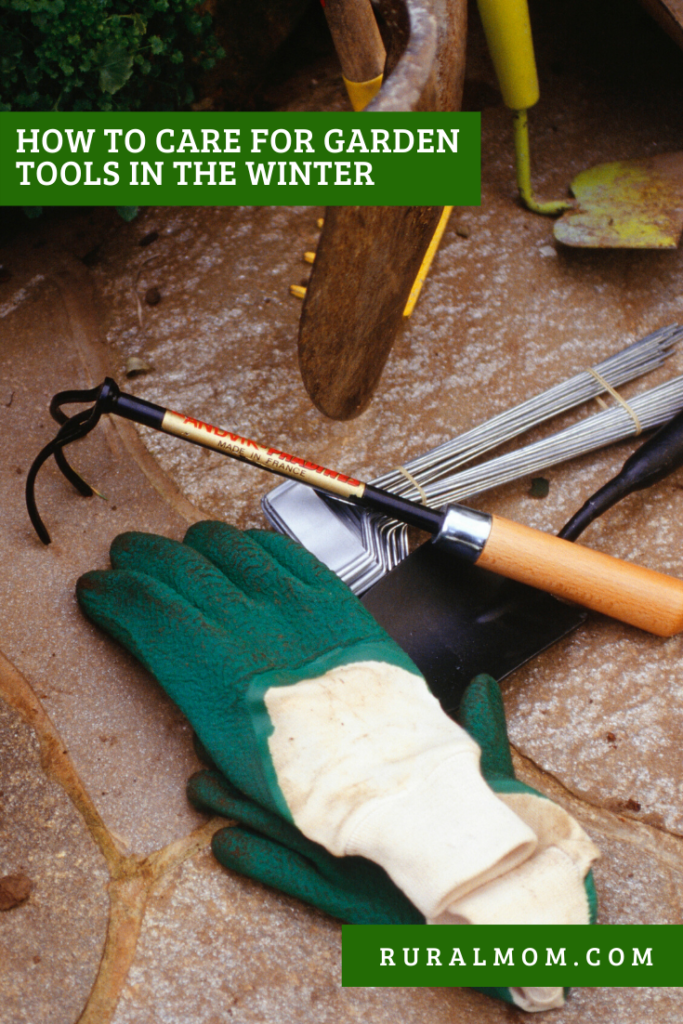 How To Care For Garden Tools In The Winter Rural Mom in Seasonal Tips for Maintaining Your Outdoor Tool Collection
