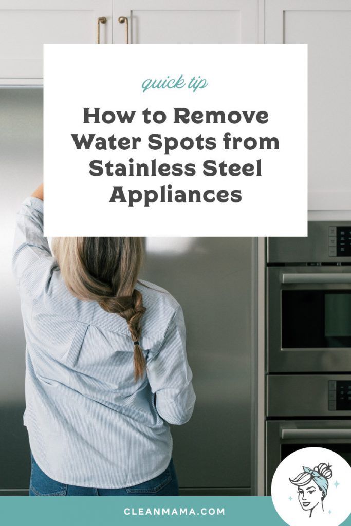 Tips To Remove Water Spots From Stainless Steel | Clean Mama pertaining to Maintain Stainless Steel Sink Shine