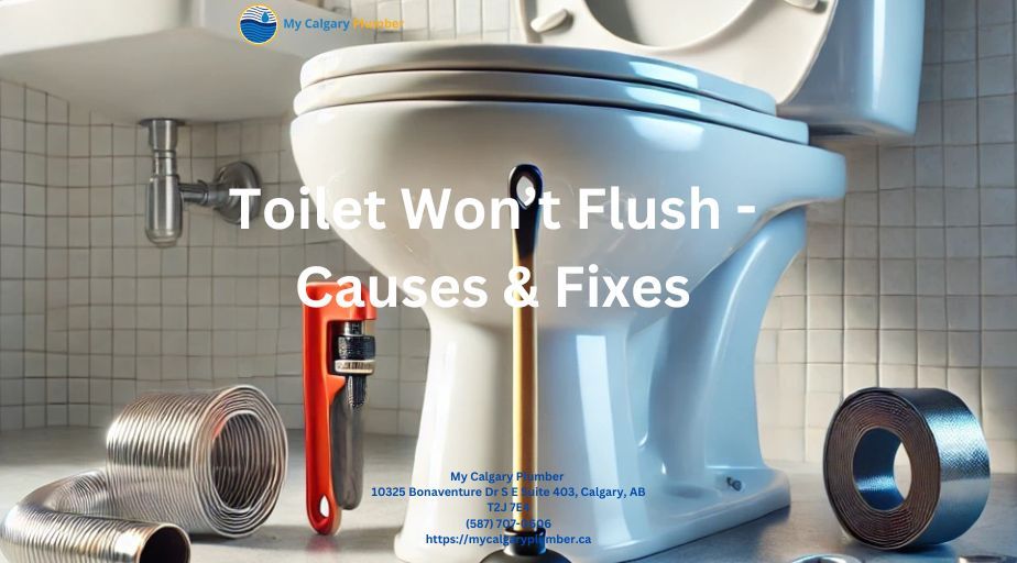 Toilet Won’t Flush Properly Issues In Calgary – Causes &amp; Fixes – My ... with regard to Step-by-Step Guide to Repairing a Toilet That Won't Flush