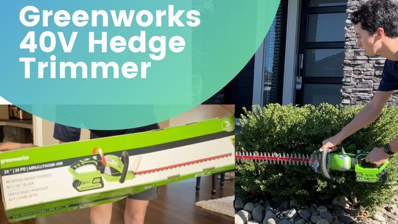 Greenworks 40V Electric Battery Hedge Trimmer Unboxing And Test/Review ... for Cordless Hedge Trimmer Green