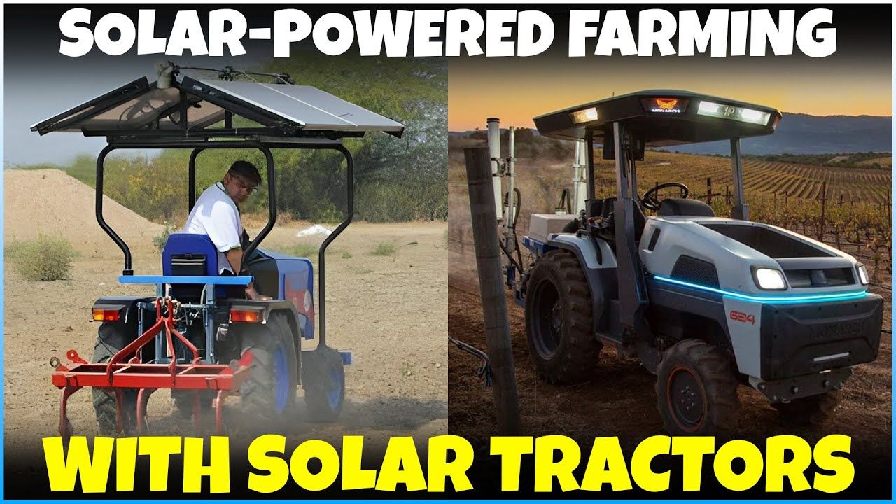 Solar Tractor | Advantages Of Using Solar Electric Power Tractors In ... for Solar Powered Garden Tiller